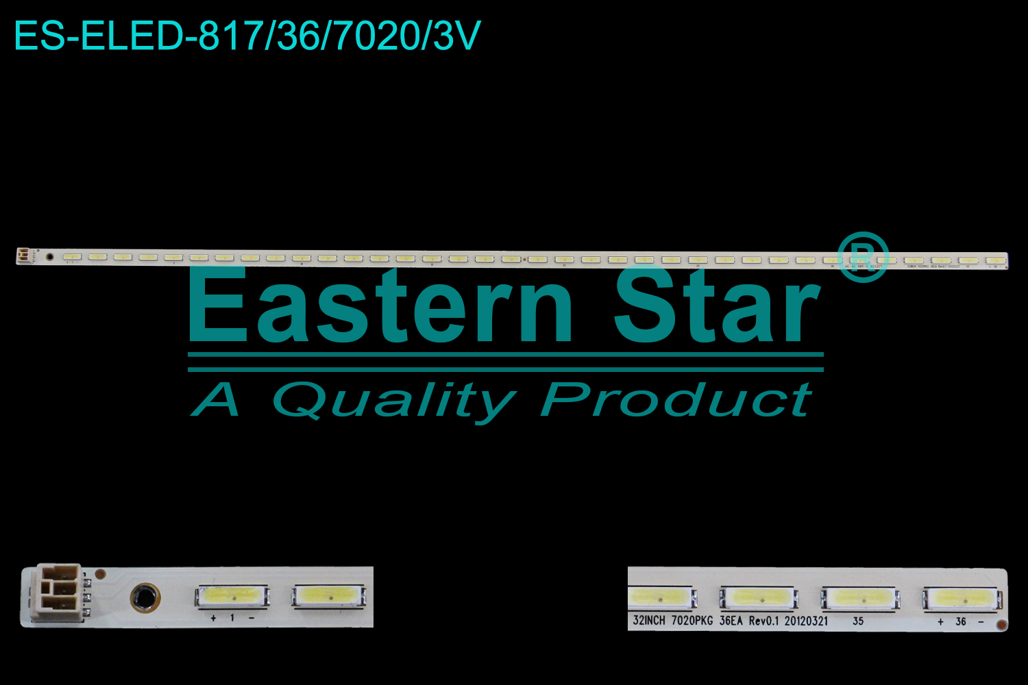 ES-ELED-817 ELED/EDGE TV backlight use for 32'' Lg VES315WNES-02-B, VES315WNET-02 32INCH 7020PKG 36EA Rev0.1 20120321 LED STRIPS(2)