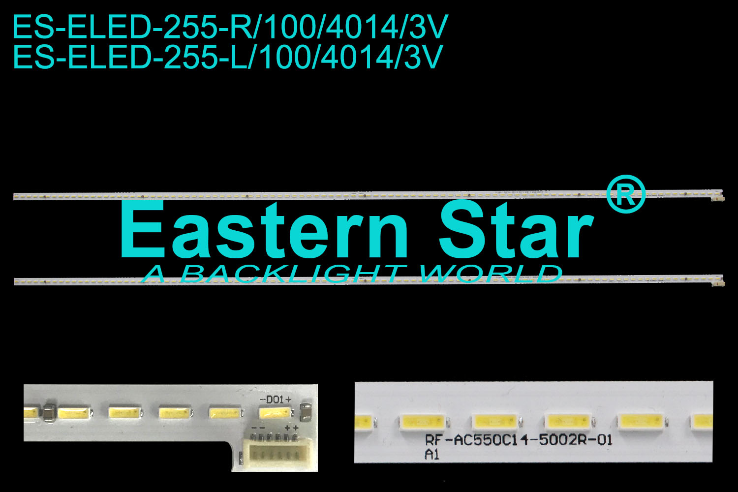ES-ELED-255 ELED/EDGE TV backlight 55'' 100LEDs use for CHANGHONG RF-AC550C14-5002R/5002L-01 A1 LED STRIPS(2)