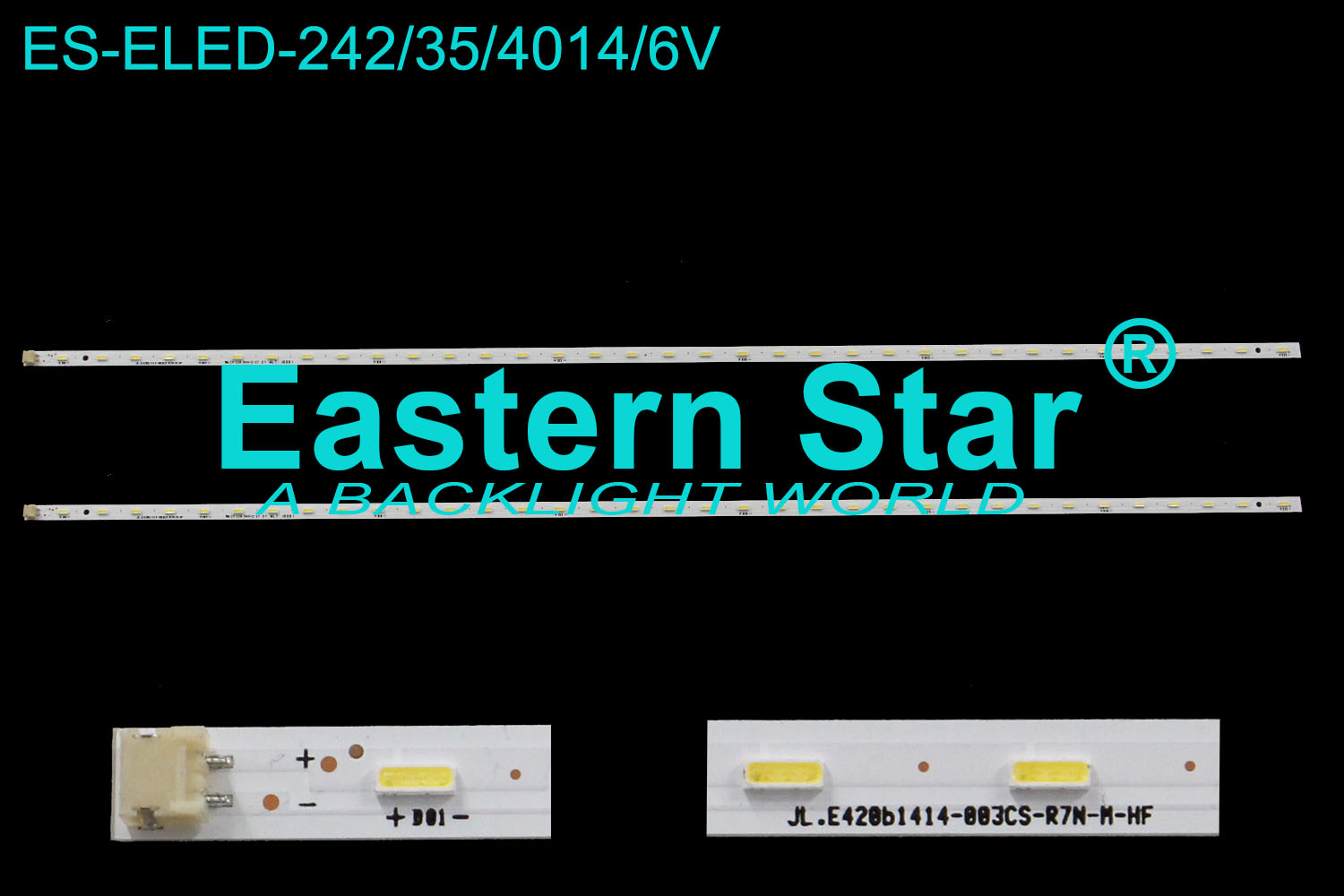 ES-ELED-242 ELED/EDGE TV backlight 42'' 35LEDs use for JL.E420b1414-003CS-R7N-M-HF LED STRIPS (/)