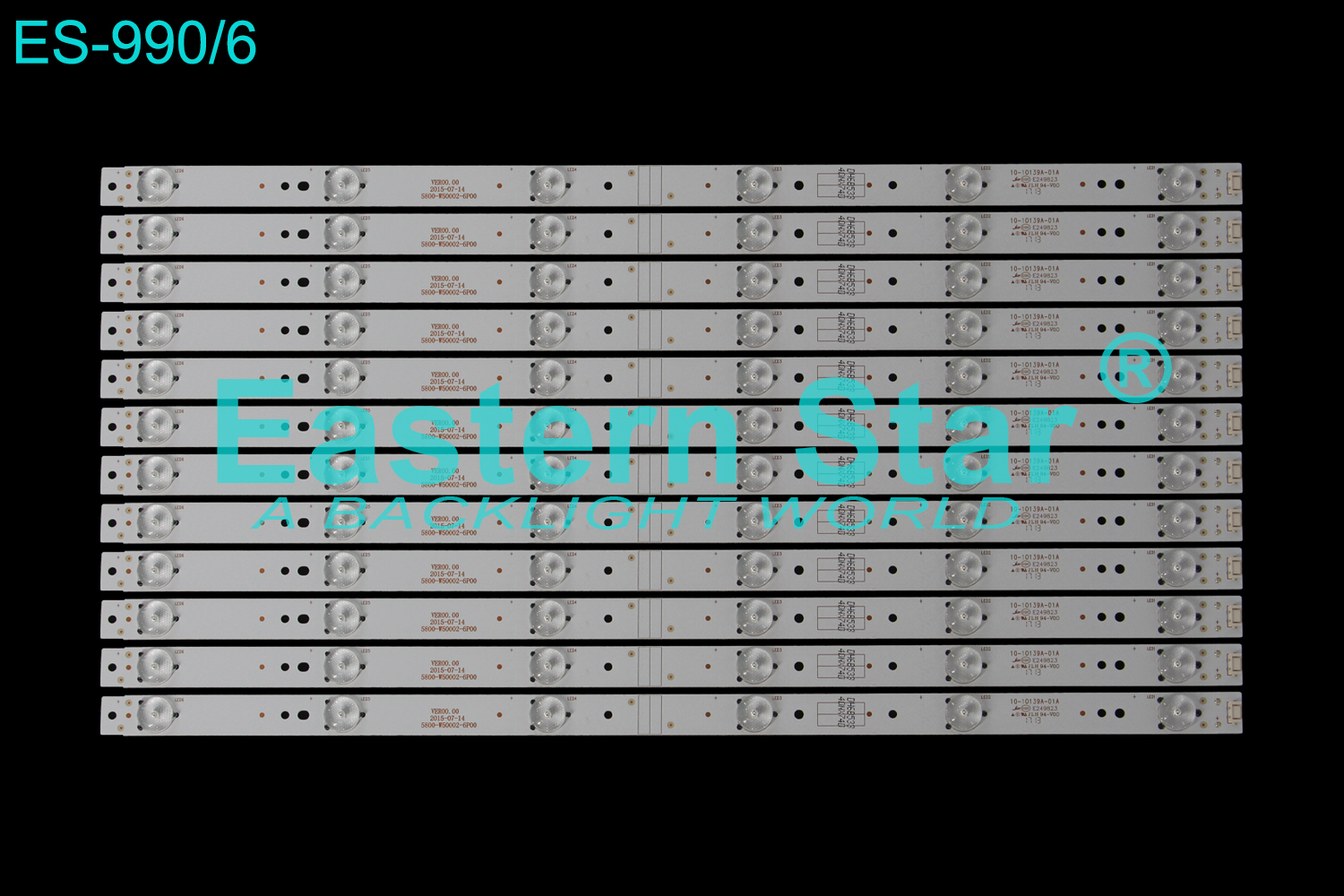 ES-990 LED TV Backlight use for 50" Skyworth 50uh5500-ua,50uh5530-ub,50E5DHR,50E600,50E300,50E3500,50E6100,50V6E,50U2,50X3,50M5.50X5 VER00.00 2015-07-14 5800-W50002-6PP00 10-10139A-01A W249823 LED STRIP(12)