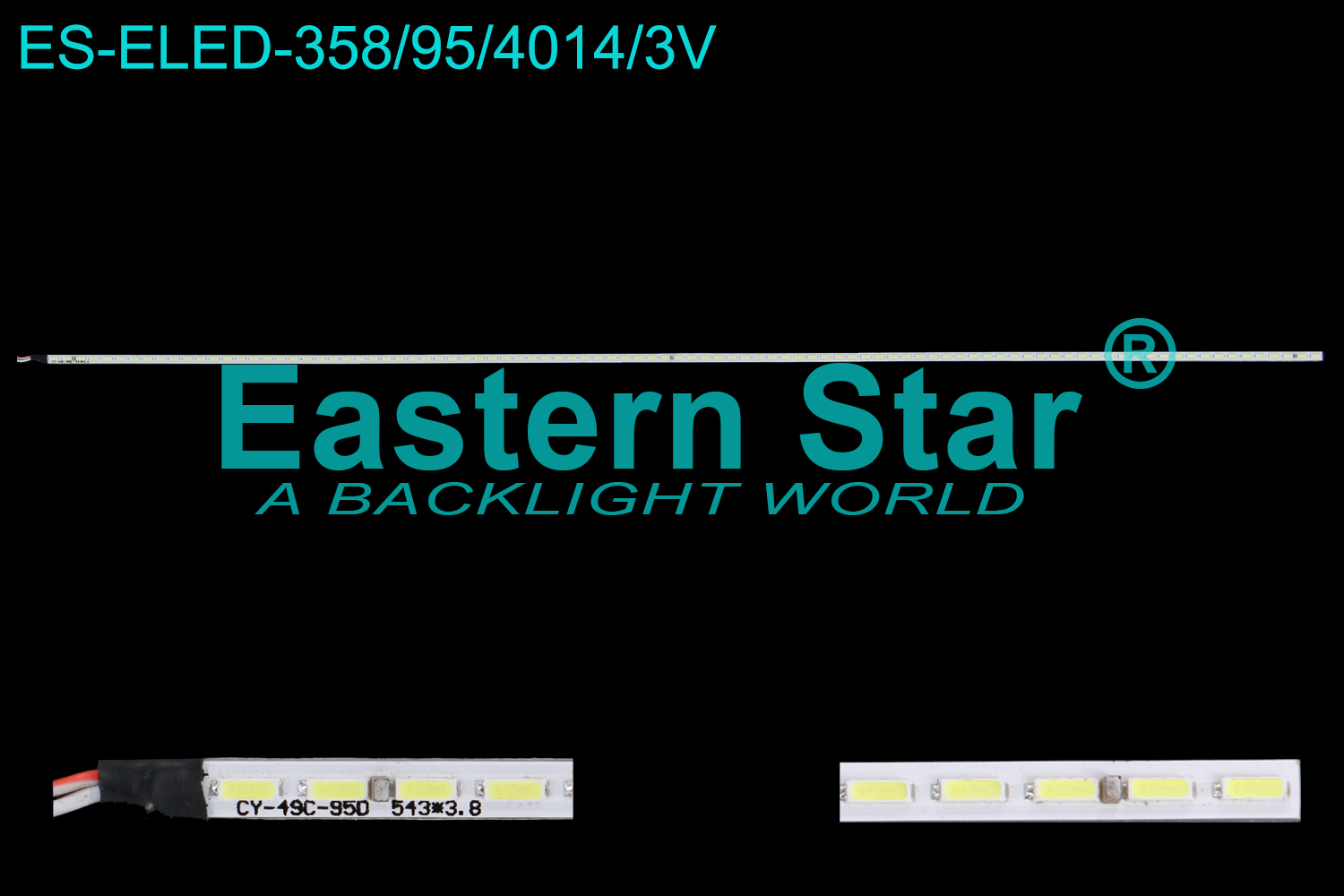 ES-ELED-358 ELED/EDGE TV backlight use for 49'' CY-49C-95D  543*3.8  LED STRIPS(1)