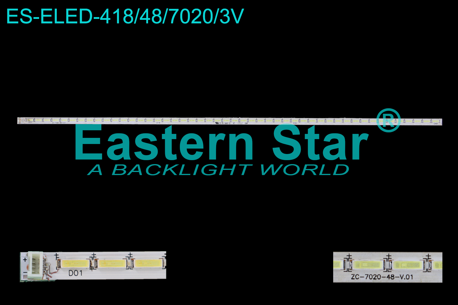 ES-ELED-418 ELED/EDGE TV backlight use for 32'' Tcl / Toshiba L32F1560BN ZC-7020-48-V0.1 LED STRIPS(1)