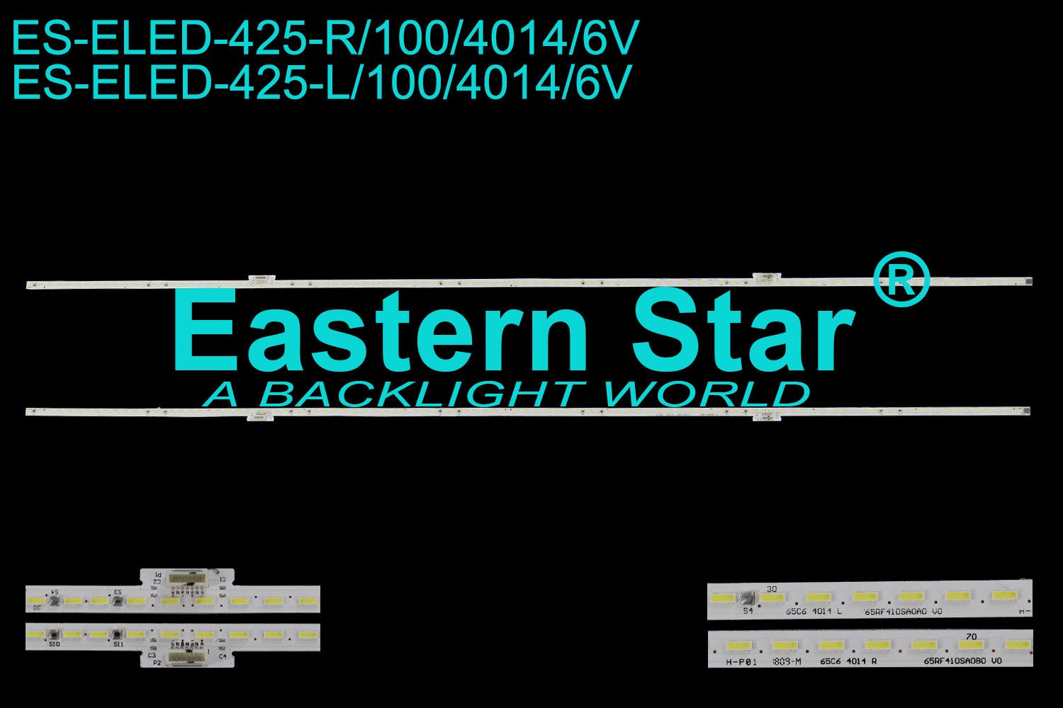 ES-ELED-425 ELED/EDGE TV backlight use for 65'' Tcl 65Q2 65C6 65C6 4014 L 65RF410SA0A0  65C6 4014 R 65RF410SA0B0 LED STRIPS(2)