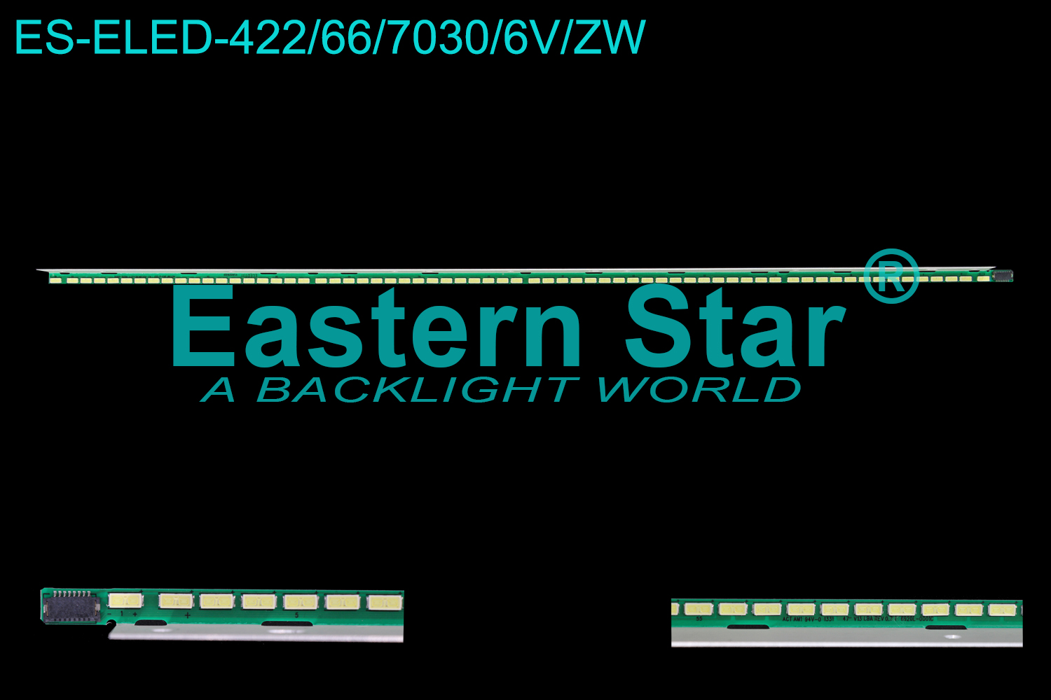 ES-ELED-422 ELED/EDGE TV backlight use for 47'' Lg 47" V13 LBA REV 0.7 1 6920L-0001C LED STRIPS(1)