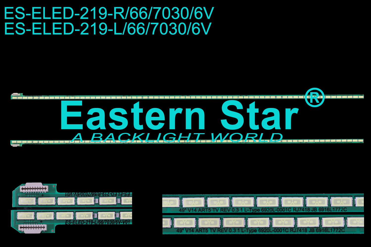 ES-ELED-219 ELED/EDGE TV backlight use for 49'' Lg  49UB8200/49UB830V/49UB850V/49UF695V 49'' V14 ART5 TV REV 0.3 1 L/R-TYPE 6920-0001C 6916L1772C LED STRIPS(2)