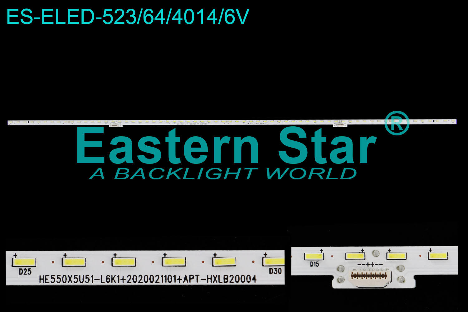 ES-ELED-523 ELED/EDGE TV backlight use for 55'' HE550X5U51-L6K1+2020021101+APT-HXLB20004 E479275 1237052 B1 HE55T8AAAN 0004 4C3 LED STRIPS(/)