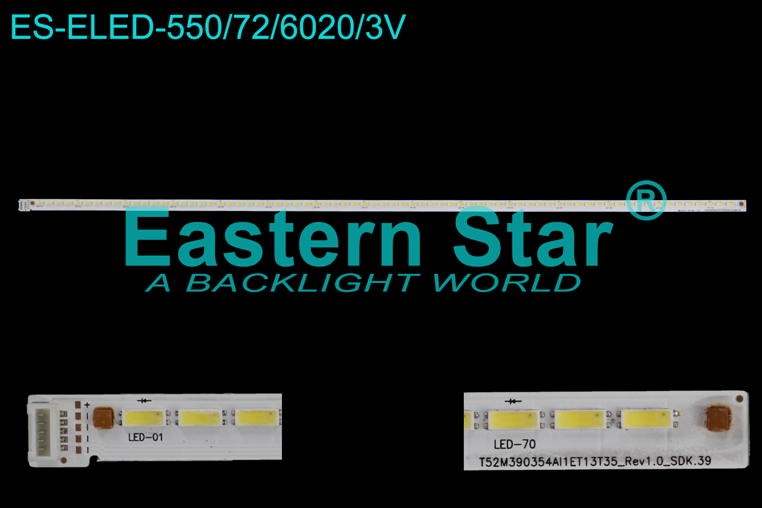 ES-ELED-550 ELED/EDGE TV backlight use for 39'' Tcl L39F2570E, L39F2560 T52M390354AI1ET13T35_Rev1.0_SDK.39 LED STRIPS(1)