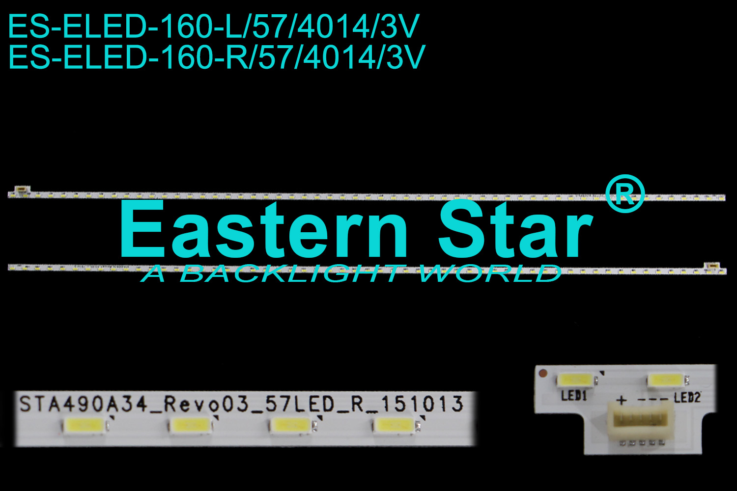 ES-ELED-160 ELED/EDGE TV backlight 49'' use for Sony 57LEDs STA490A34_Rev03_57LED_L/R_151013 LED STRIPS(2)