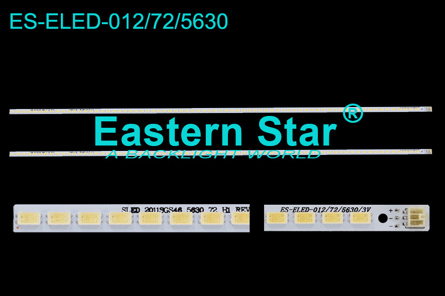 ES-ELED-012 ELED/EDGE TV Backlight use for 46" Samsung LED 2011SGS46 5630 72 H1 REV0 （2）
