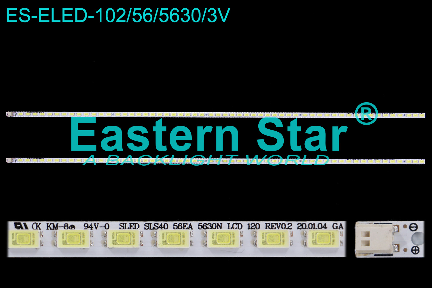 ES-ELED-102 ELED/EDGE TV backlight use for Samsung /Konka 40'' 56LEDs SLED SLS40_56EA_5630N LCD 120 REV0.2 100107 GA