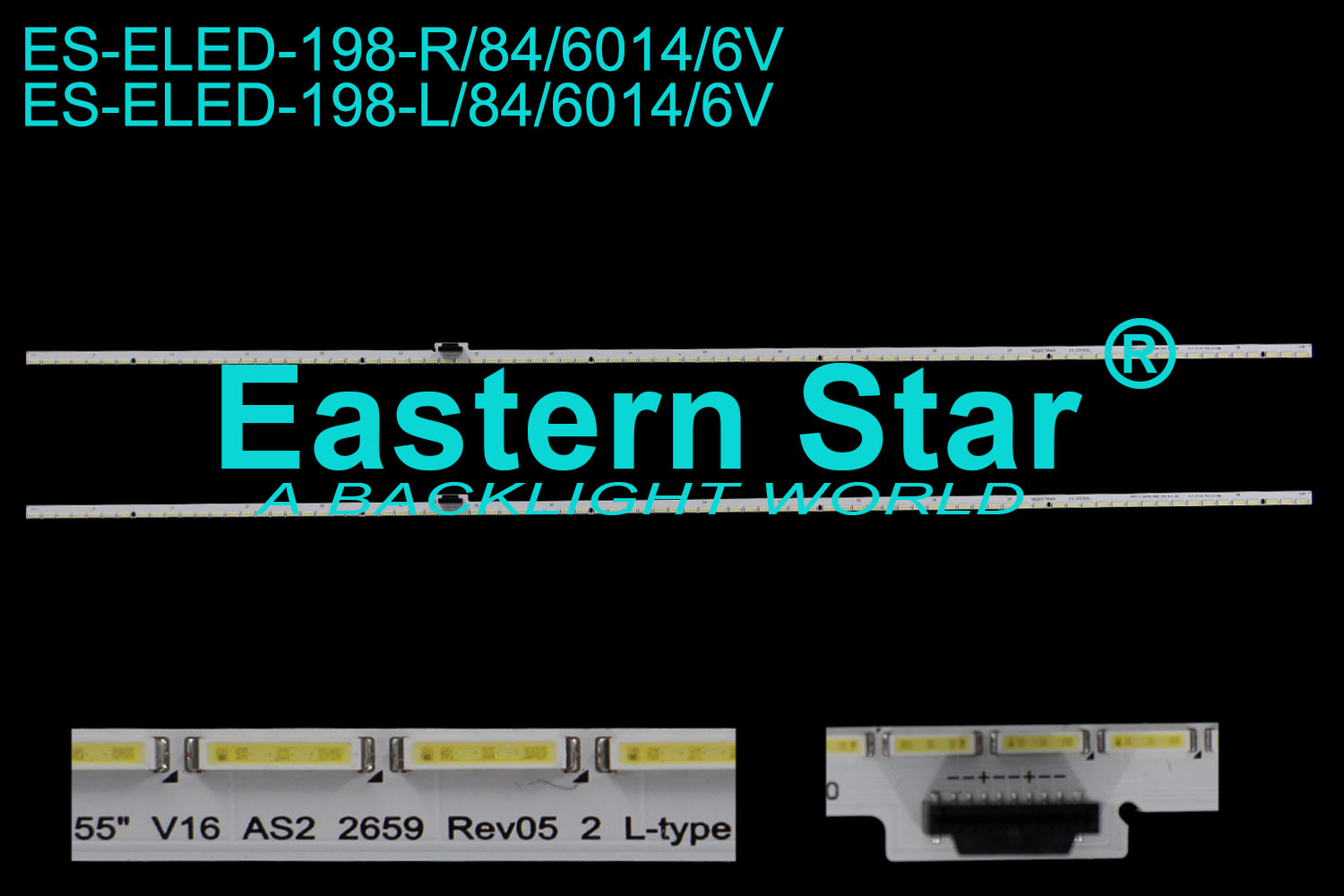 ES-ELED-198 ELED/EDGE TV backlight use for Sony 55" V16 AS2 2659 Rev05 2 L_type  55" V16 AS2 2660 Rev05 2 R_type （2）