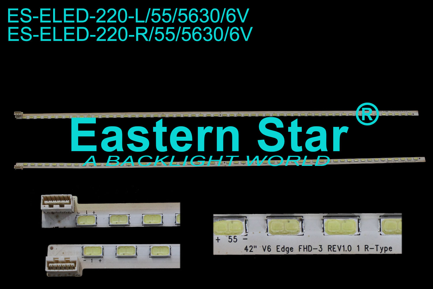 ES-ELED-220 ELED/EDGE TV backlight 42'' 55LEDs 42'' V6 Edge FHD-3 REV1.0 1 L/R-Type LED STRIPS(2)