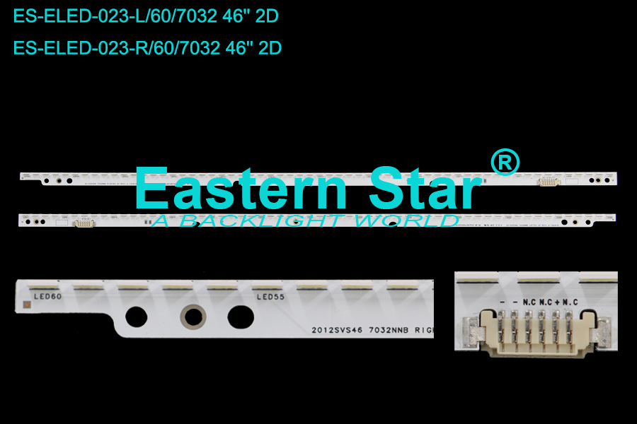 ES-ELED-023 ELED/EDGE TV Backlight use for  Samsung 46" 2012SVS46 732NNB LEFT60 2D REV1.2 120418  2012SVS46 732NNB RIGHT60 2D REV1.2 120418