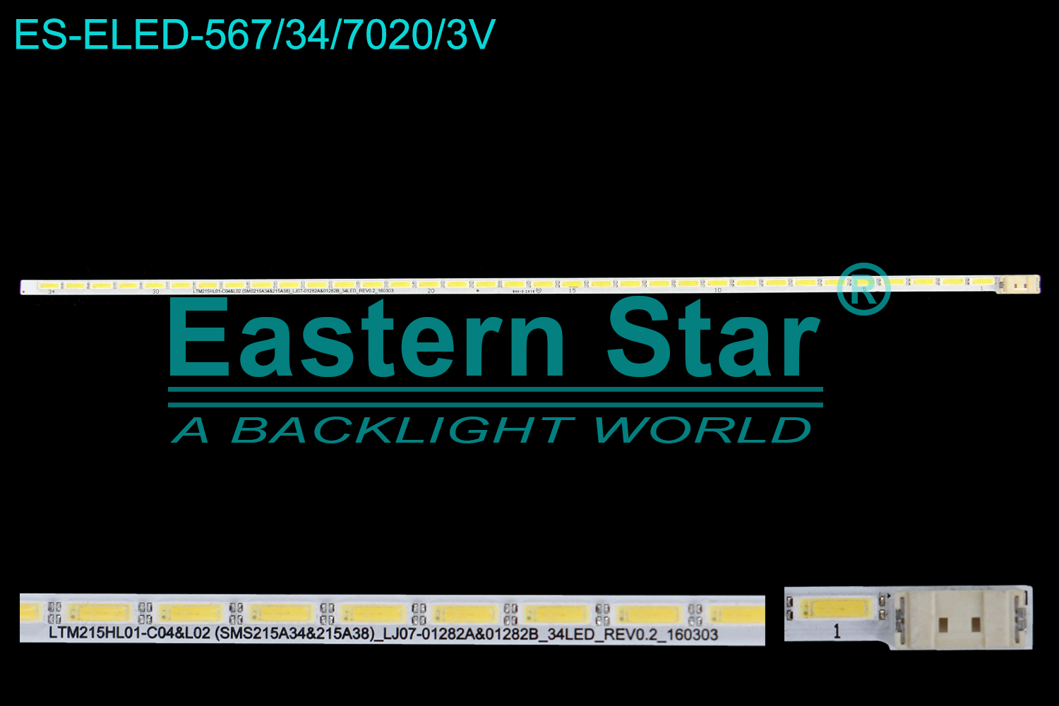 ES-ELED-567 ELED/EDGE TV backlight use for 21.5'' SAMSUNG LTM215HL01-C04&L02(SMS215A34&215A38)_LJ07-01282A&01282B_34LED_REV0.2_160303 LED STRIPS(1)