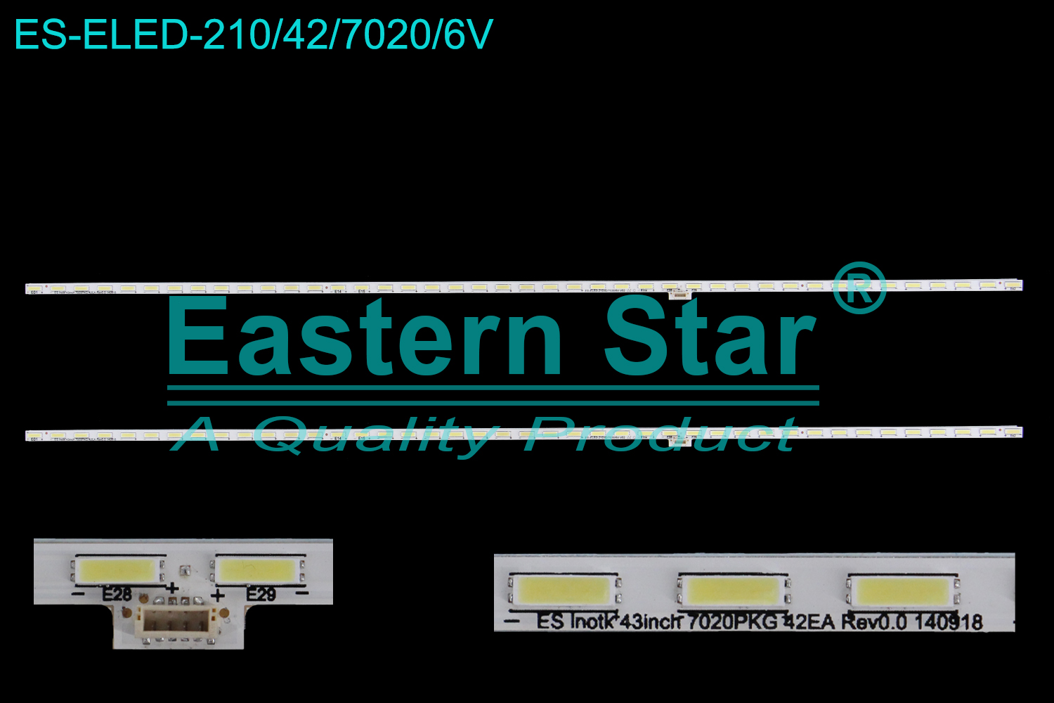 ES-ELED-210 ELED/EDGE TV backlight use for Sony 43'' 42LEDs Lg Innotek 43inch 7020PKG 42EA Rev0.0 140918 LED STRIPS(2)
