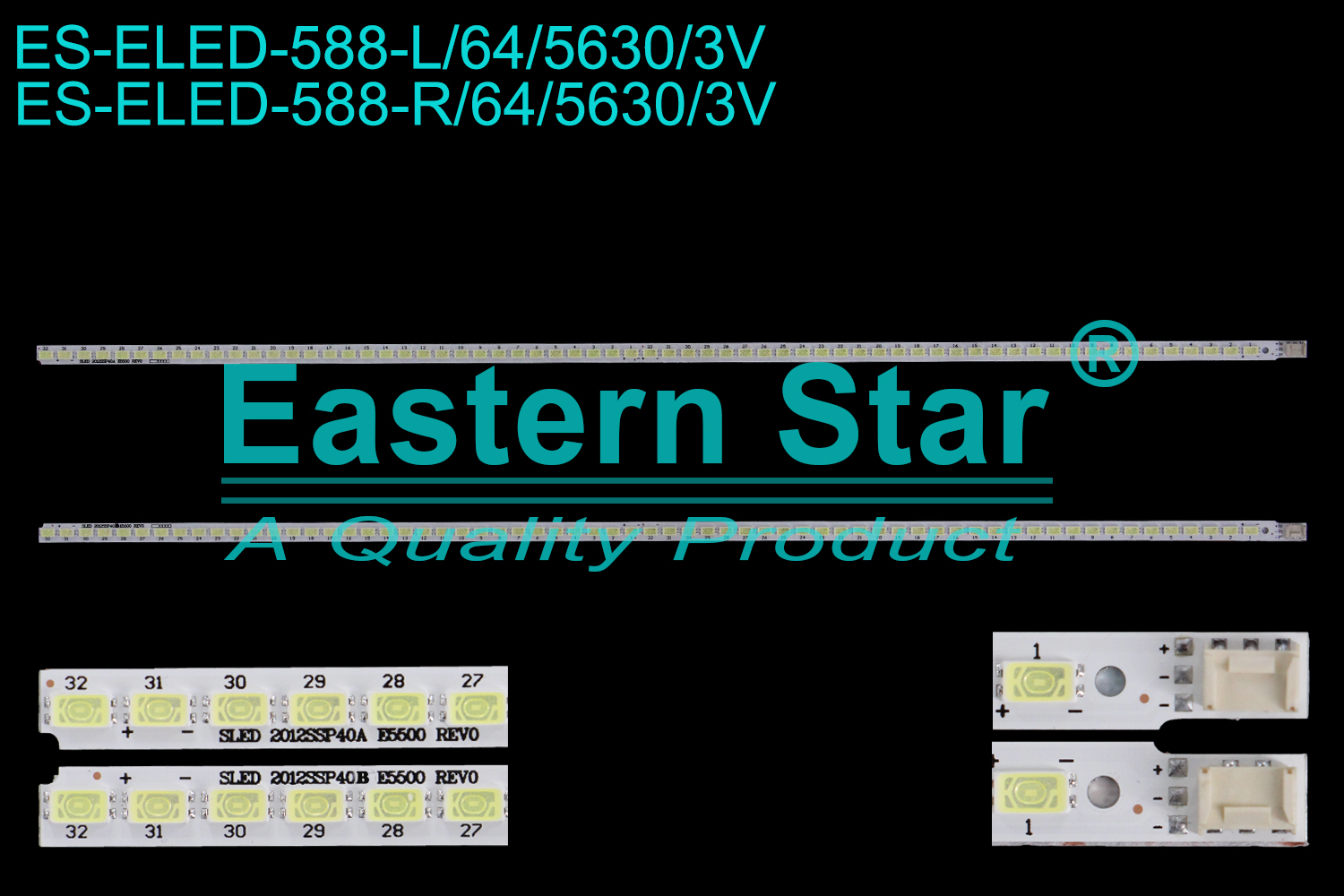 ES-ELED-588 ELED/EDGE TV backlight use for 40'' PHILIPS/SHARP 40PFL5527K/12 L: SLED 2012SSP40A E5500 REV0  R: SLED 2012SSP40B E5500 REV0 LED STRIPS(2)