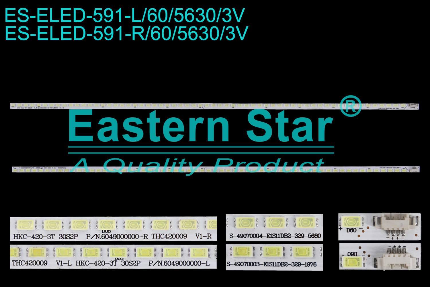 ES-ELED-591 ELED/EDGE TV backlight use for 42'' Sanyo/Hkc  HK420LEDM AH27H L: THC420009 V1-L HKC-420-3T 30S2P P/N.6049000000-L S-49070003-E1S11DB2-329-1976 R: THC420009 V1-R HKC-420-3T 30S2P P/N.6049000000-R S-49070004-E1S11DB2-329-5680 LED STRIPS(2)