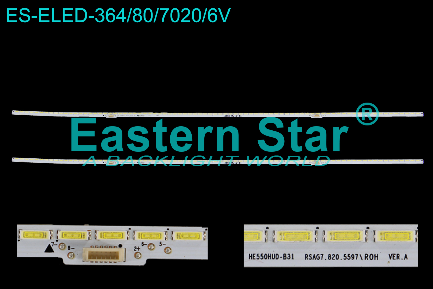 ES-ELED-364 ELED/EDGE TV backlight use for 55'' Hisense  LED55K680X3U,55k680 HE550HUD-B31  RSAG7.820.5597\ROH  VER.A LED STRIPS(2)