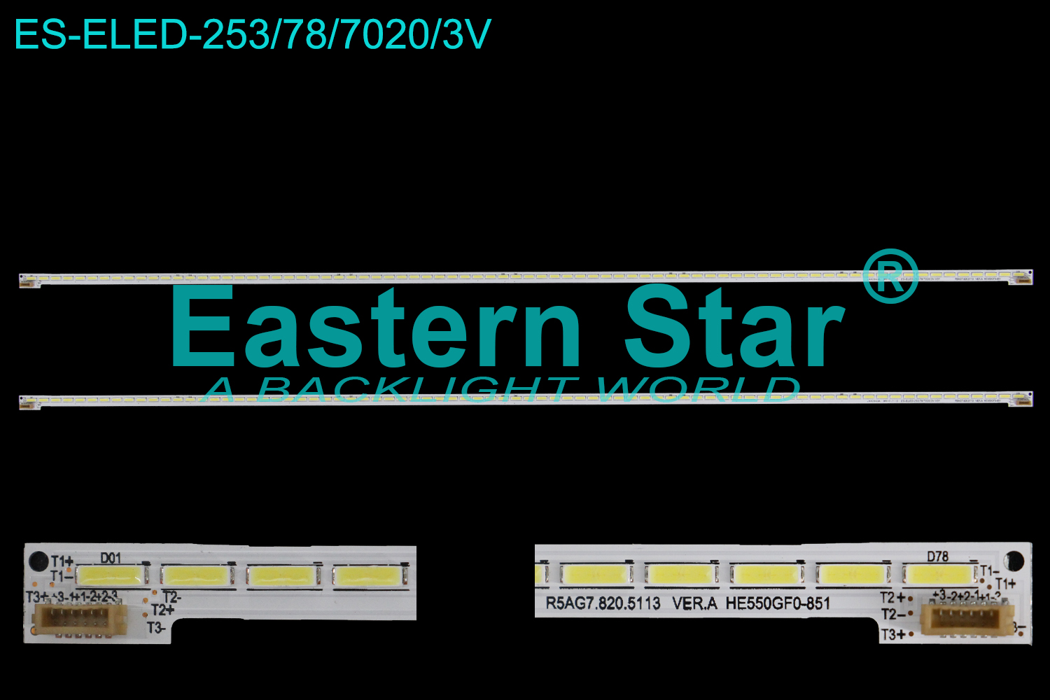 ES-ELED-253 ELED/EDGE TV backlight 55'' 78LEDs use for Hisense HE550GFD-B51 R5AG7.820.5113 VER.Q LED STRIPS(2)