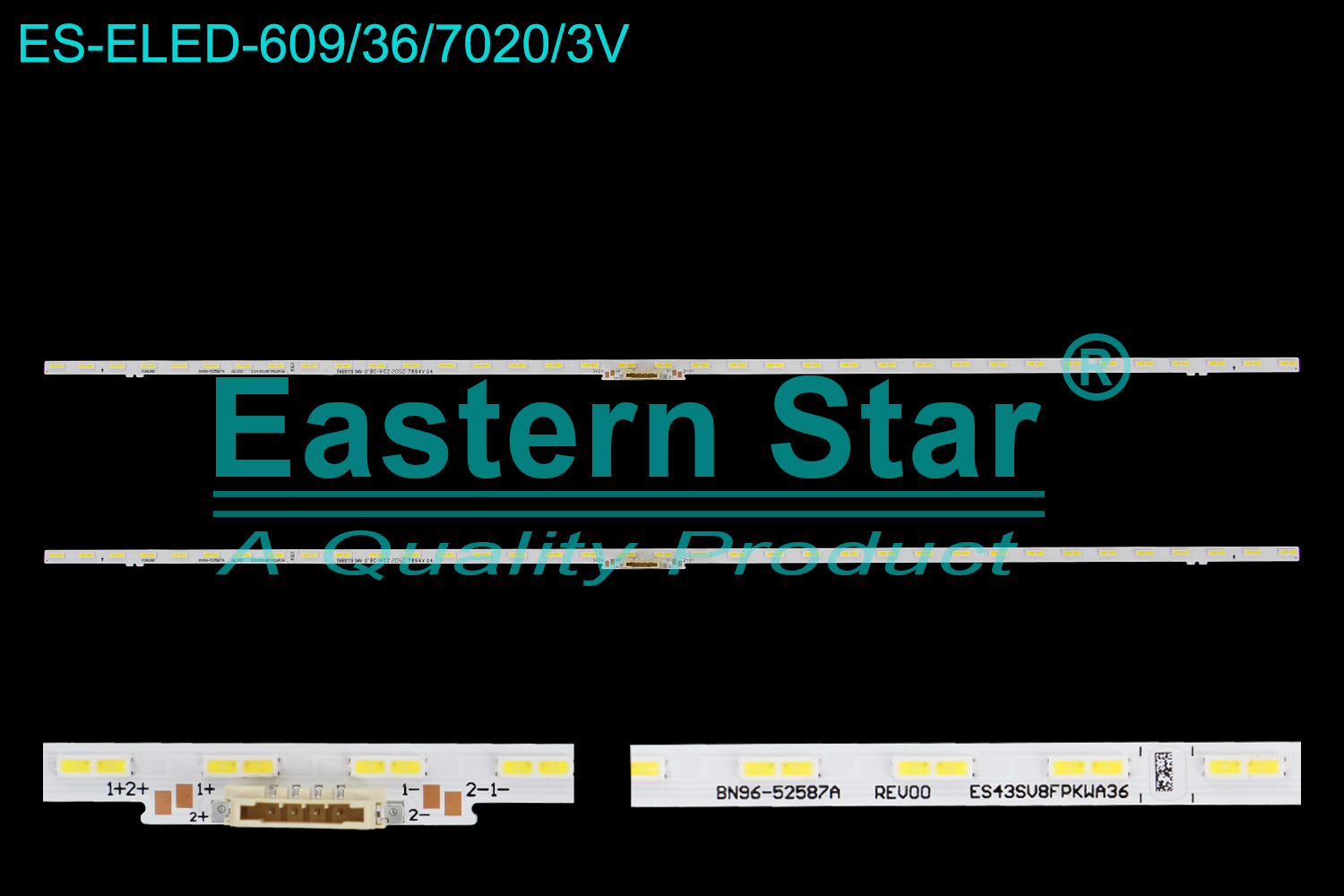 ES-ELED-609 ELED/EDGE TV backlight use for 43'' Samsung  UN43AU8000FXZA 43AU8K  BN96-52587A  ES43SVBFPKWA36  LM41-01040A  LED STRIPS(2)