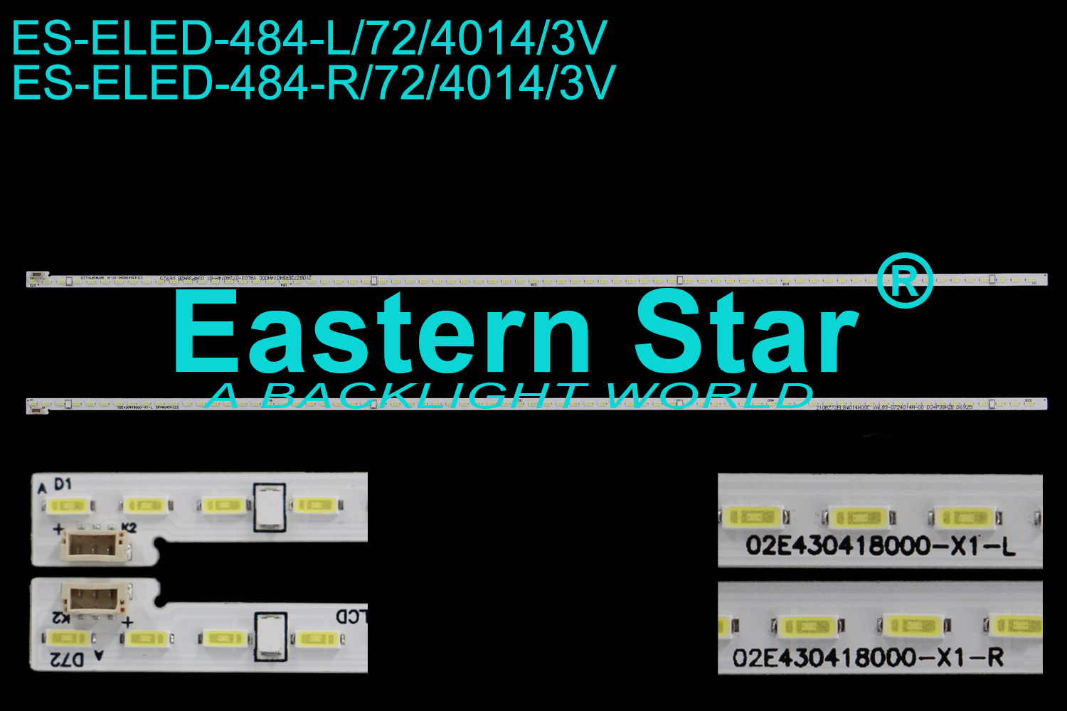 ES-ELED-484 ELED/EDGE TV backlight use for 43'' Skyworth WTV43K1J L/R: 02E430418000-X1-L/R SKYWORTH.LCD 210BZ72ELB4014H00C YAL03-0724014H-00 D34P38H2B D6925 LED STRIPS(2）