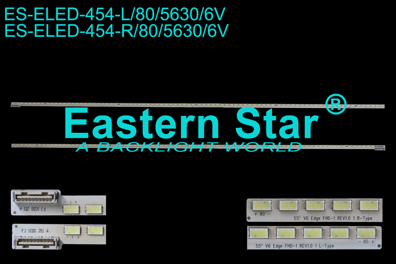 ES-ELED-454 ELED/EDGE TV backlight use for 55'' Skyworth 55E96RA L/R:55"  V6  EDGE F HD-1 L/R- TYPE LED STRIPS(2）