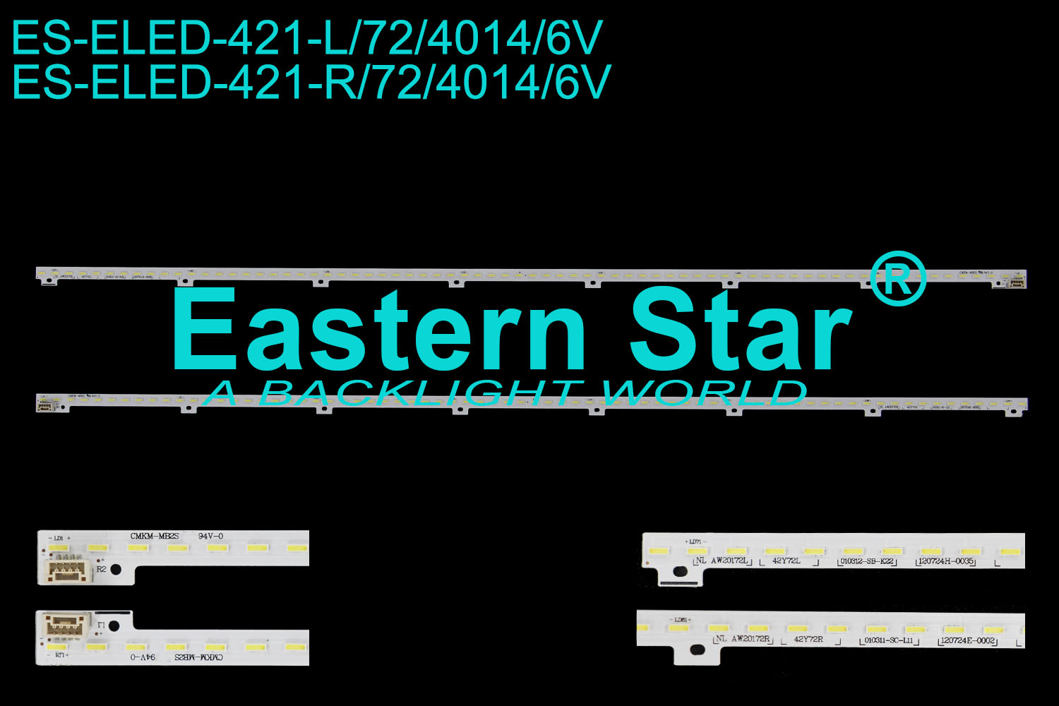 ES-ELED-421 ELED/EDGE TV backlight use for 42'' Sony CMKM-MB2S NL AW20172L 42Y72L 010312-SB-K22 120724H-0035 CMKM-MB2S NL AW20172R 42Y72R 010311-SC-L11 120724E-0002 LED STRIPS(2)