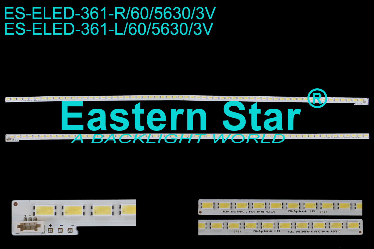 ES-ELED-361 ELED/EDGE TV backlight use for 40'' Toshiba 40RL838，40TL838 SLED 2011SGS40 L 5630 60 H1 REV1.0 SLED 2011SGS40 R 5630 60 H1 REV1.0 LED STRIPS(2)