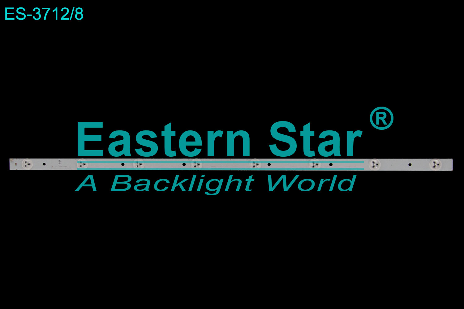 ES-3712 LED TV Backlight use for 39" LB-C390×14-E3-A-G1-SE1   3VJ390A17_Rev02_8LED_411010(39D2000)  LED STRIP(/)