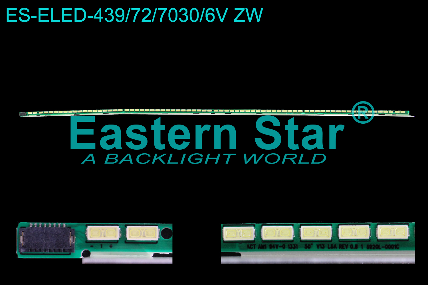 ES-ELED-439 ELED/EDGE TV backlight use for 50'' Lg 50''  V13 LBA REV 0.5 1 6920L-0001C  LED STRIPS(1）