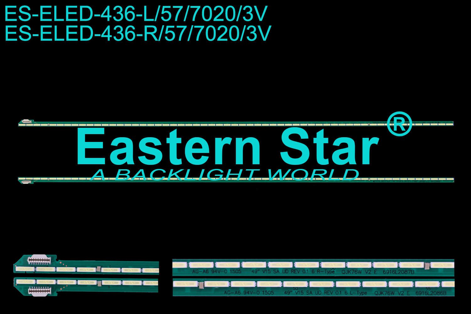 ES-ELED-436 ELED/EDGE TV backlight use for 49'' Lg 49UF8507 49" V15 SA UD REV 0.1 6 L/R-Type LED STRIPS(2）