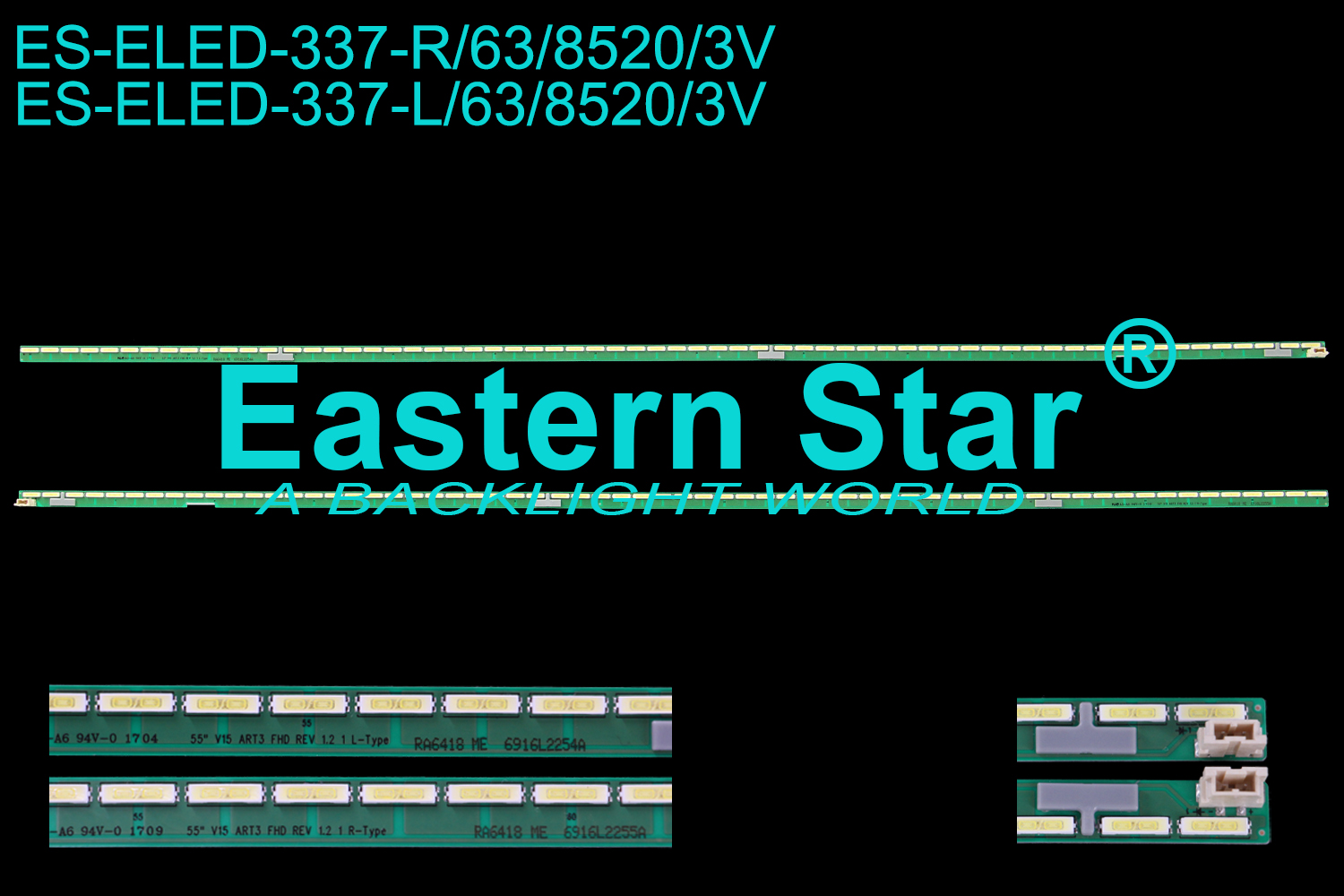 ES-ELED-337 ELED/EDGE TV backlight use for 55'' Lg 55SE3KB-BE, 55SM5KB-BD, 55LF6300-UA, 55LX341C-UA, 55LX540S-UA 55" V15 ART3 FHD REV1.2 1 R-TYPE,  55" V15 ART3 FHD REV1.2 1 L-TYPE 6916L2234A, 6916L2235A , 6916L-2254A, 6916L-2255A LED STRIPS(2)