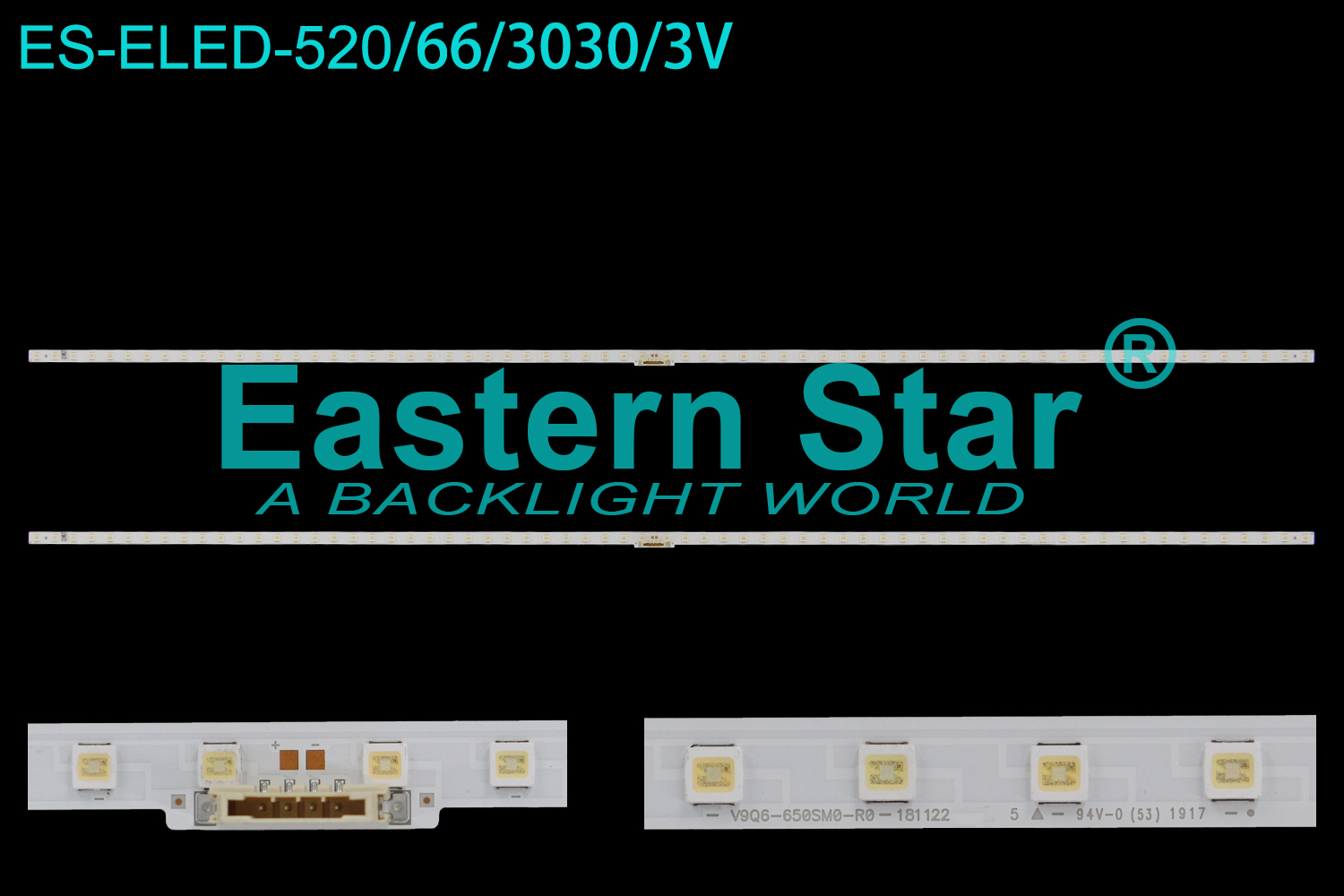 ES-ELED-520 ELED/EDGE TV backlight use for 65'' Samsung  V9Q6-650SM0-R0-181122  19Y_Q60_STC650AC1_3030F BN96-48108A  LED STRIPS(2)