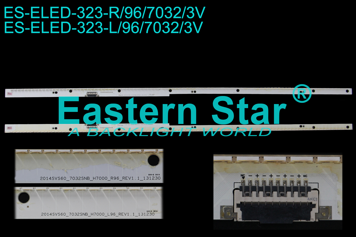ES-ELED-323 ELED/EDGE TV backlight use for 60'' Samsung  UN60H7100AFXZA UN60H7150AFXZA BN96-30559A/BN96-30560A SAMSUNG_2014SVS60_7032SNB_H7000_R96_REV1.1_131230 SAMSUNG_2014SVS60_7032SNB_H7000_L96_REV1.1_131230 LED STRIPS(2)