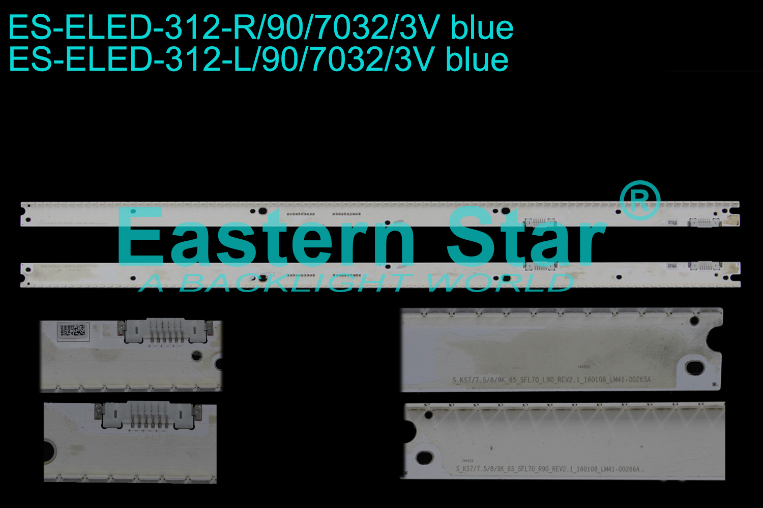 ES-ELED-312 ELED/EDGE TV backlight use for 65'' Samsung S_KS7/7/5/8/9K_65_SFL70_L90_REV2.1_160108_LM41-00265A BN96-39350B LED STRIPS(2)