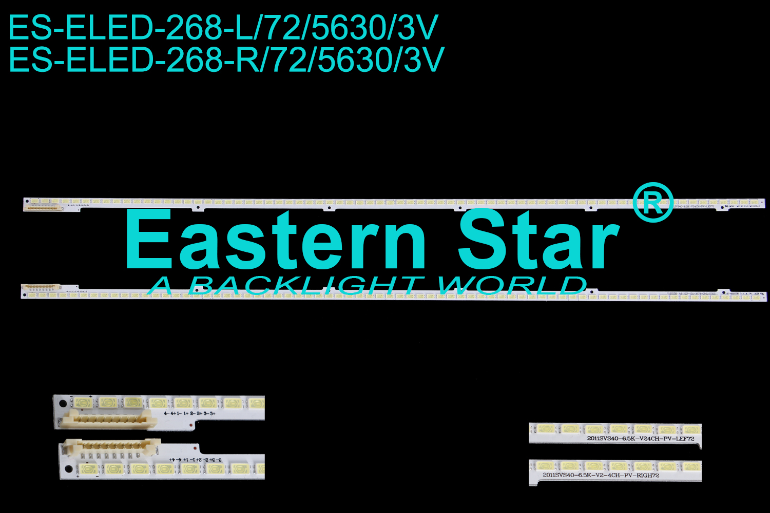 ES-ELED-268 ELED/EDGE TV backlight use for Samsung 40'' 72LEDs BN64-01640A 2011SVS40_6.5K_V2_4CH_PV_LEF72/RIGH72 LED STRIPS(2)