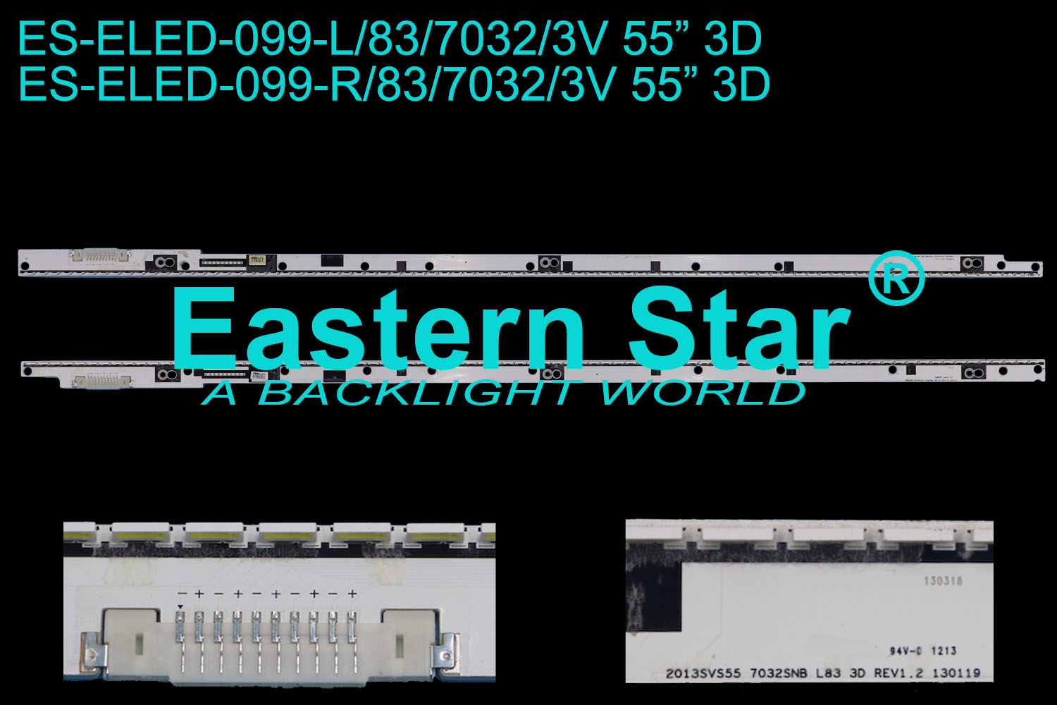 ES-ELED-099 ELED/EDGE TV backlight use for Samsung 55''  2013SVS55 7032SNB L83 3D REV1.2 130119