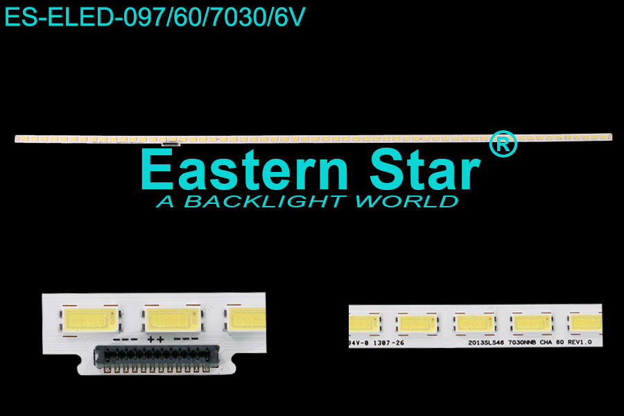 ES-ELED-097 ELED/EDGE TV backlight use for Samsung 46'' 60LEDs 2013SLS46 7030NNB CHA 60 REV1.0 led strips (1)