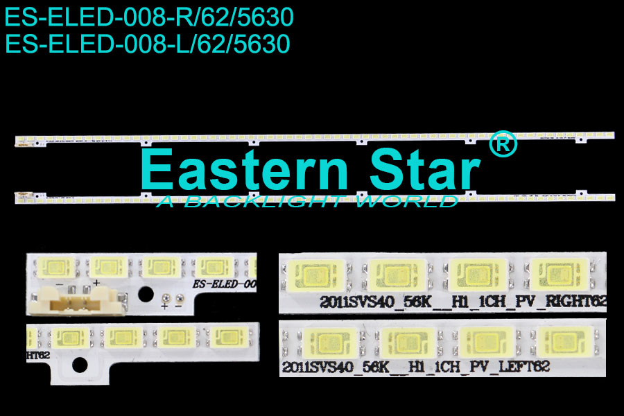 ES-ELED-008 ELED/EDGE TV backlight use for Samsung 40'' R+L 62+62LEDs 2011SVS40-FHD-5K6K-RIGHT/LEFT led backlight strips UA40D5000PR  40D