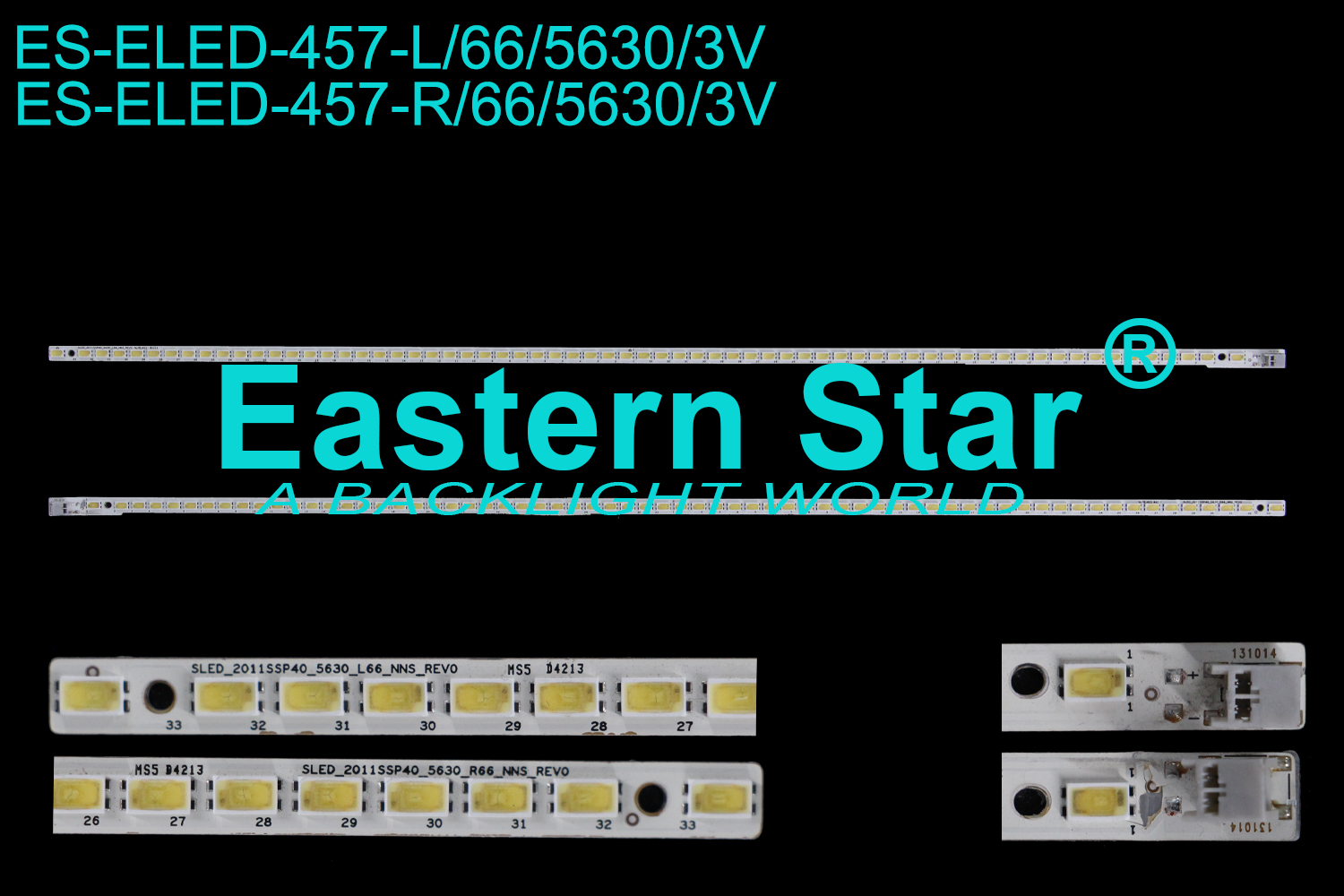 ES-ELED-457 ELED/EDGE TV backlight use for 40'' Sharp LCD-40LX260A L/R: SLED-2011SSP40-5630-L/R66-NNS-REV0 LED STRIPS(2）