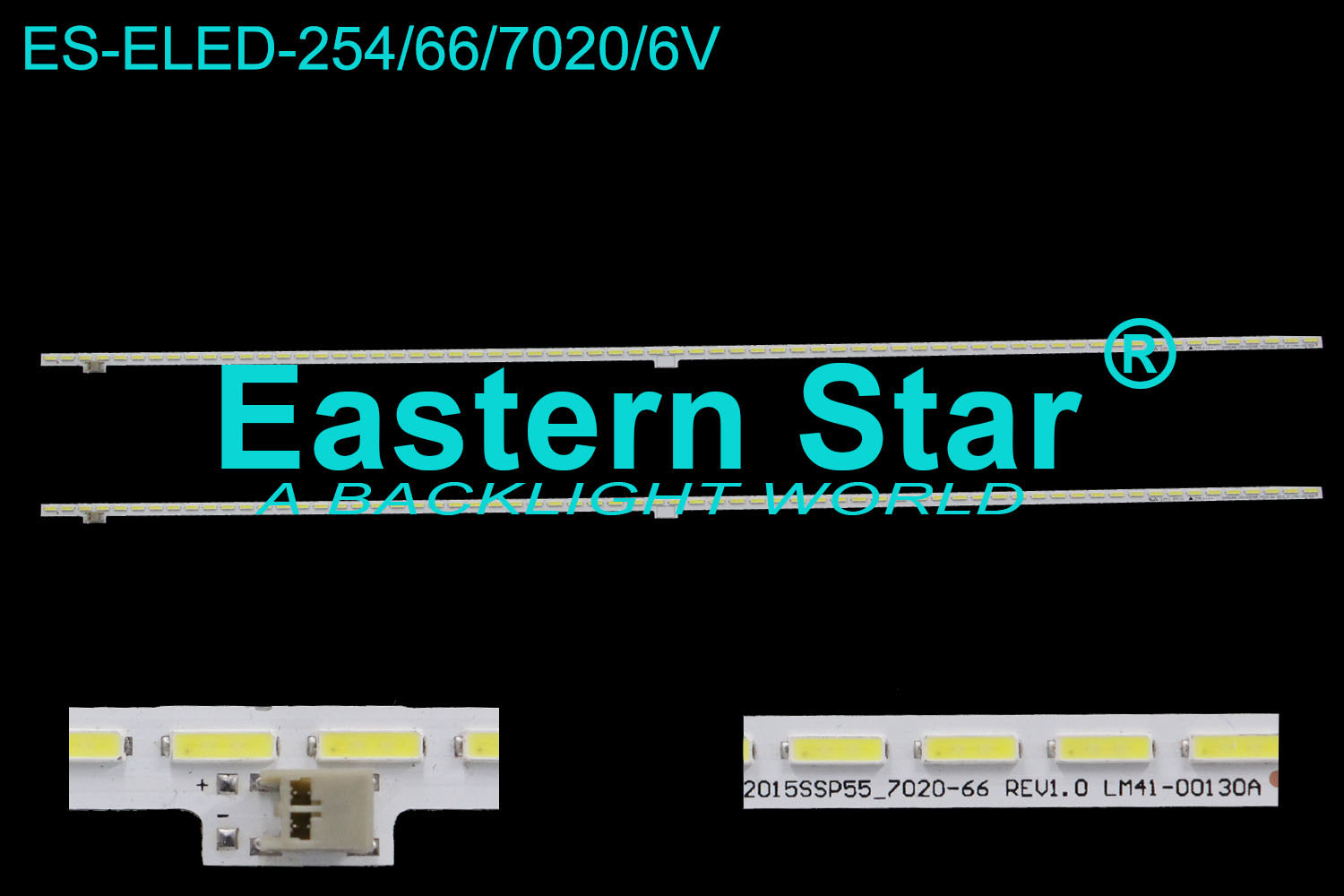 ES-ELED-254 ELED/EDGE TV backlight 55'' 66LEDs use for Sharp 2015SSP55_7020-66 REV1.0 LM41-00130A LED STRIPS(2)