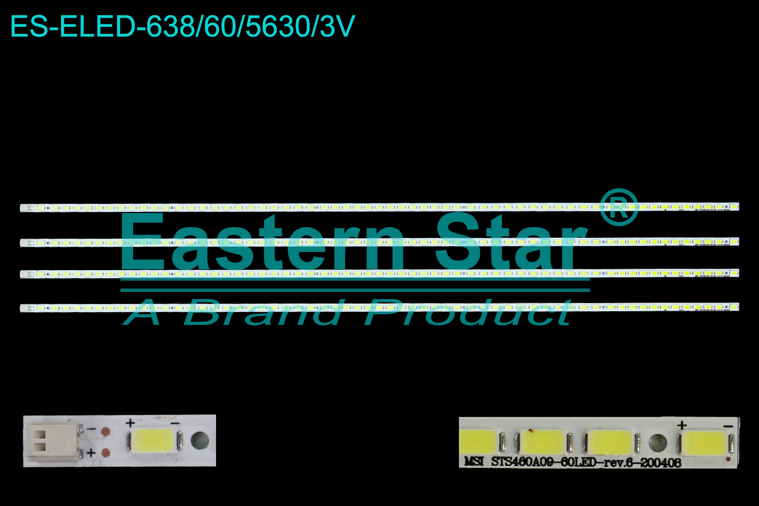 ES-ELED-638 ELED/EDGE TV backlight use for 46'' Sony KLV-46EX600 STS460A09-60LED-rev.6-200406  LED STRIPS(4)