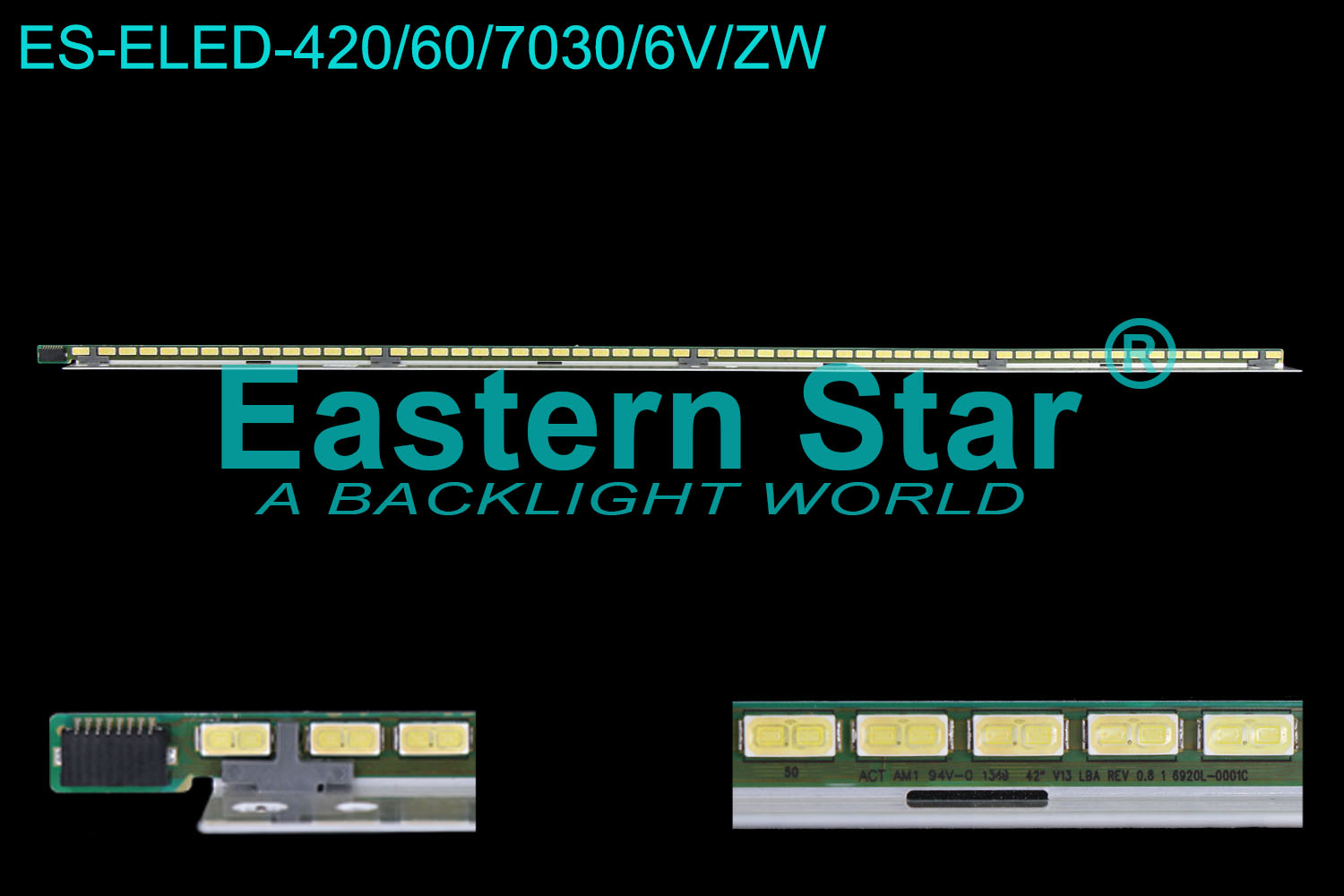 ES-ELED-420 ELED/EDGE TV backlight use for 42'' Panasonic 42" V13 LBA REV 0.8 1 6920L-0001C LED STRIPS(1)