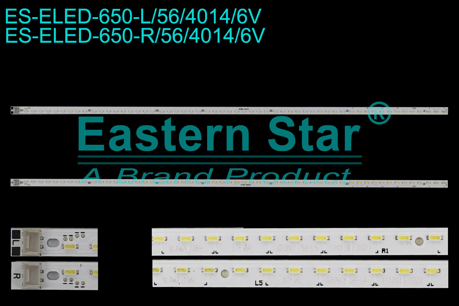 ES-ELED-650 ELED/EDGE TV backlight use for 37'' Lg  L: NLAW20106L 37Y56L 020NLY-SB-L4 111203A-0722,  R:NLAW20106L 37Y56L 020NLY-SB-L4 111203A-0722 LED STRIPS (2)