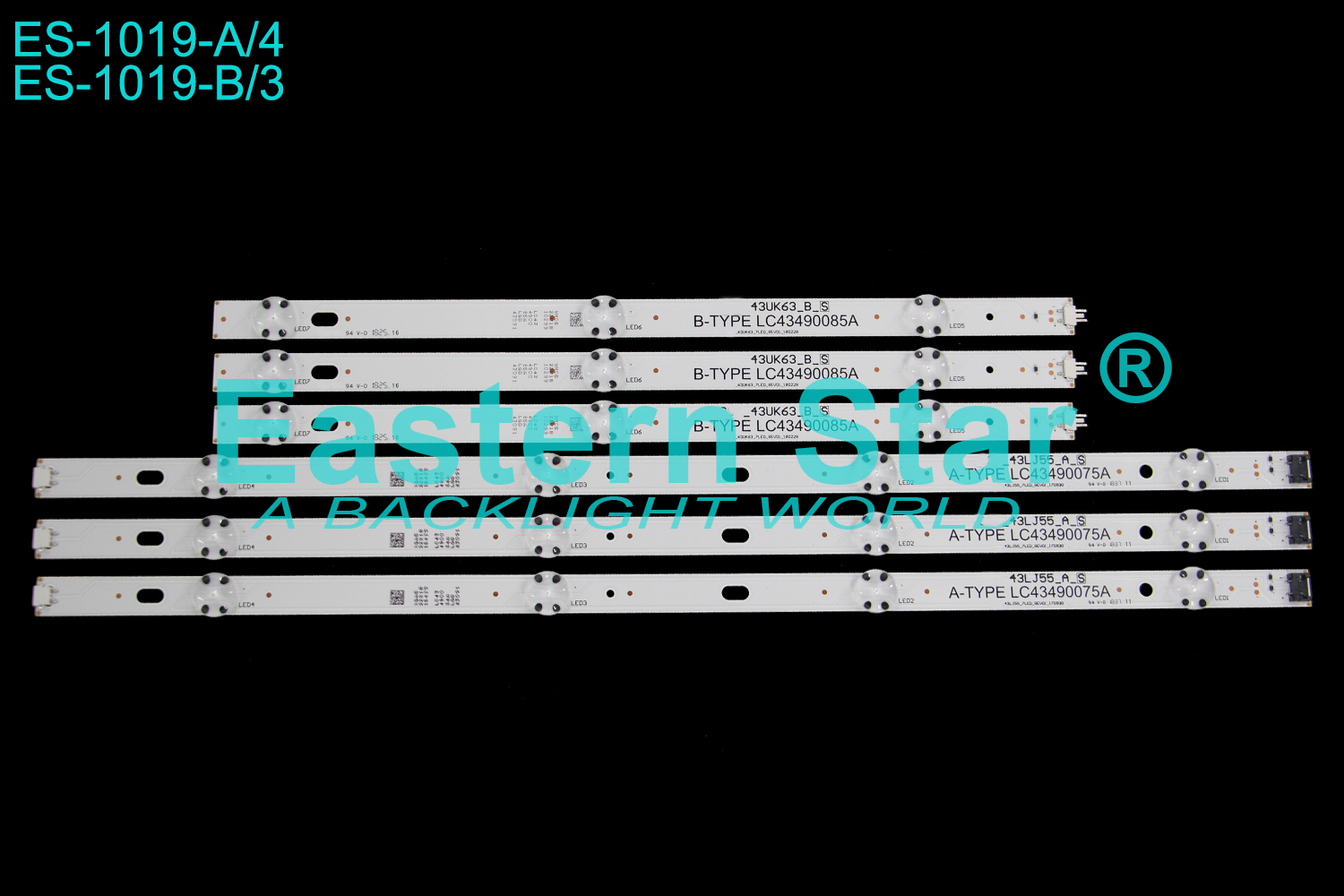 ES-1019 LED TV Backlight use for Lg 43'' 43LJ55_A/B_S A/B: A/B-TYPE LC43490075A  43LJ55_7LED_REV01_170930/180228 LED STRIPS(6) ORIGINAL STOCK