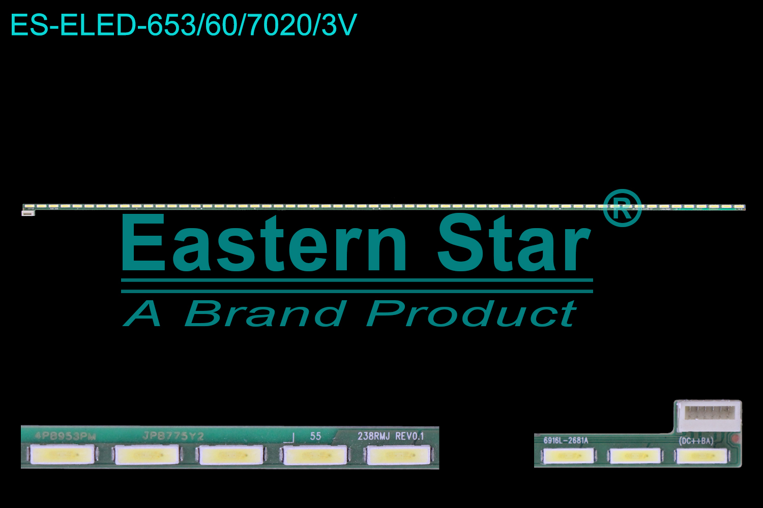 ES-ELED-653 ELED/EDGE TV backlight use for 24'' Lg  24MK600M-W 238RMJ REV0.1   6916L-2681A    4P8953PM   JP8775Y2 LED STRIPS(1)