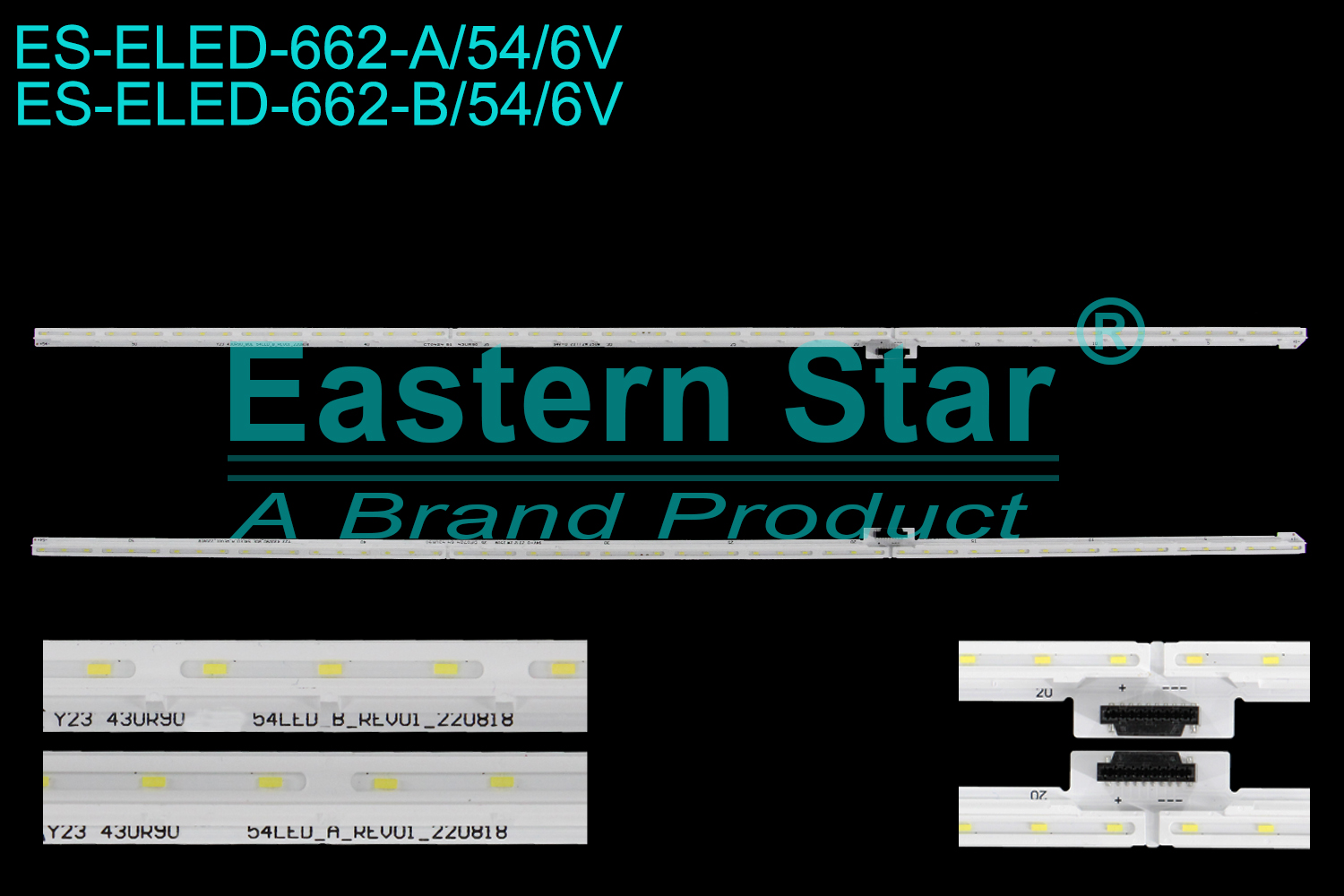 ES-ELED-662 ELED/EDGE TV backlight use for 43'' Lg  43UR9000PUA Y23 43UR90_ 54LED_A_REV01_220818  Y23 43UR90_ 54LED_B_REV01_220818 LED STRIPS(2)