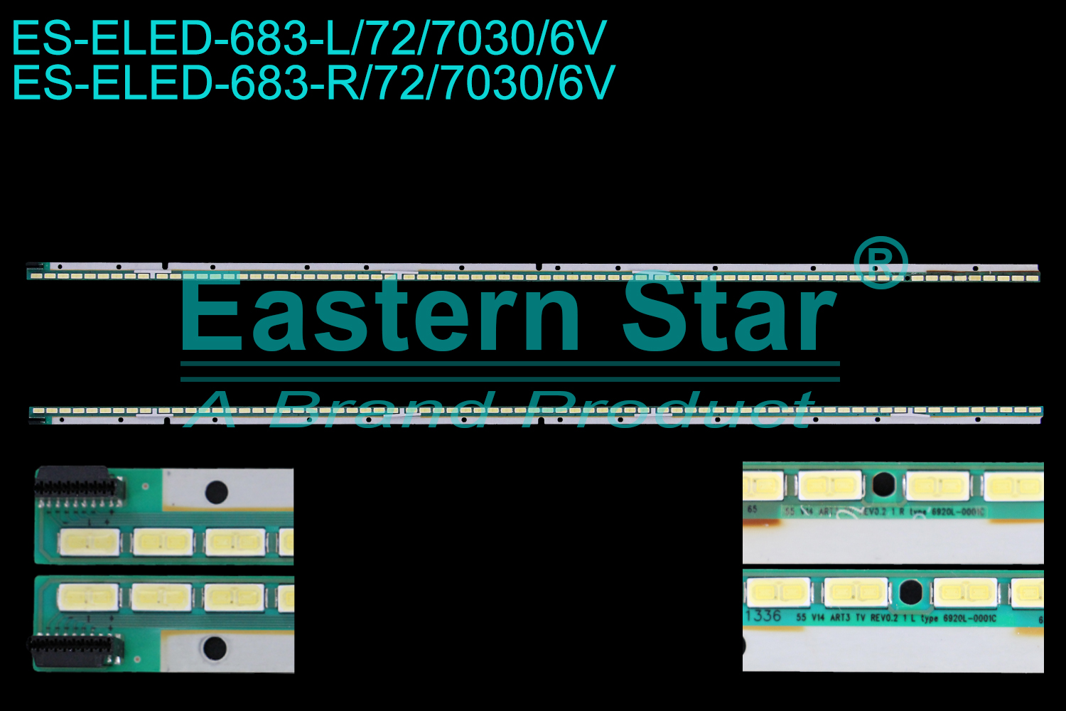 ES-ELED-683 ELED/EDGE TV backlight use for Lg/Skyworth 55'' LED55X9500UF L: NFT-ME9 94V-0 1336   55 V14  ART3 TV REV0.2 1 L/R type  6920L-0001C 6922L-0087A  6916L-1745A 6916L-1746A   6920L-0001C LED STRIPS(2)
