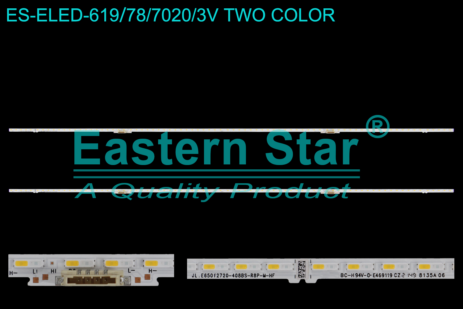 ES-ELED-619 ELED/EDGE TV backlight use for 65''  Samsung JL.E650f2720-408BS-R8P-M-HF  E469119 CZ 8135A 06  LED STRIPS(2)