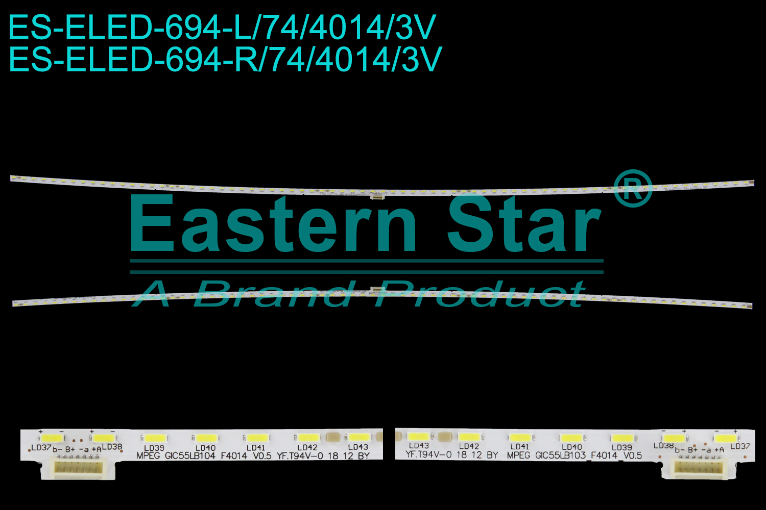 ES-ELED-694 ELED/EDGE TV backlight use for 55'' Toshiba/Tcl  55U6880C L/R:YF.T94V-0  18  12  BY  MPEG GIC55LB103_F4014_V0.5 ZM-JN-4C-LB5574-ZM01L 87D 038A024 4954  LED STRIPS(2)